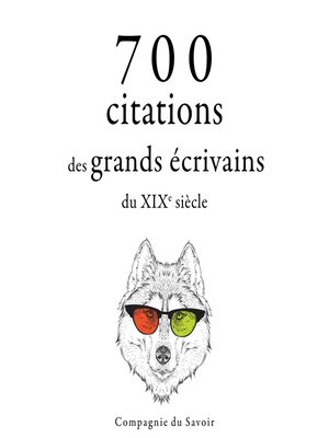 cover image of 700 citations des grands écrivains du XIXe siècle